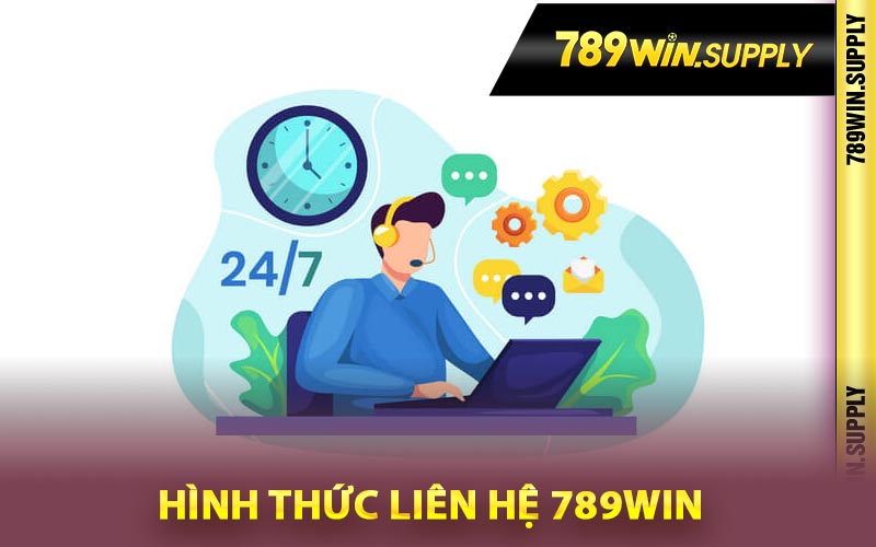 Hình thức liên hệ 789Win